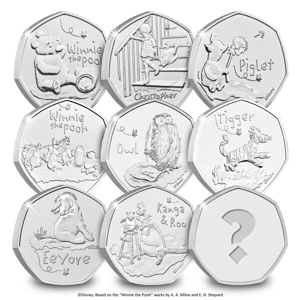 Winnie the Pooh 50p series. Showing 9 50p coins in a 3 by 3 grid.
Top row, from left to right: Winnie the Pooh, Christopher Robin, and Piglet.
Middle row, from left to right: Winnie the Pooh and Friends, Owl, and Tigger
Bottom row, from left to right: Eeyore, Kanga and Roo, and final coin showing a question mark.