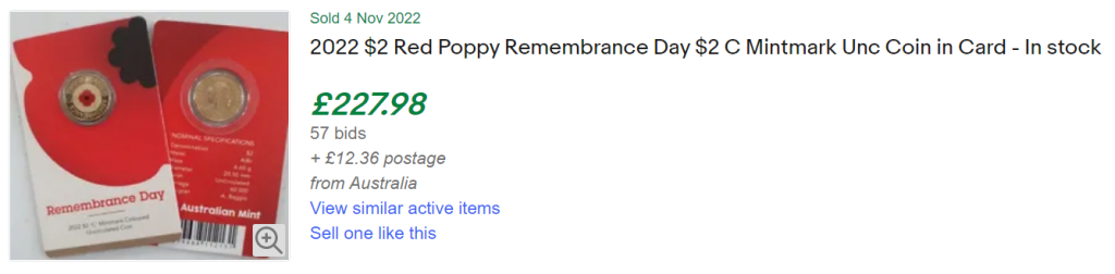 Example of Remembrance $2 coin on eBay. Sold 4th November 2022 for £227.98 (+£12.36 postage)
